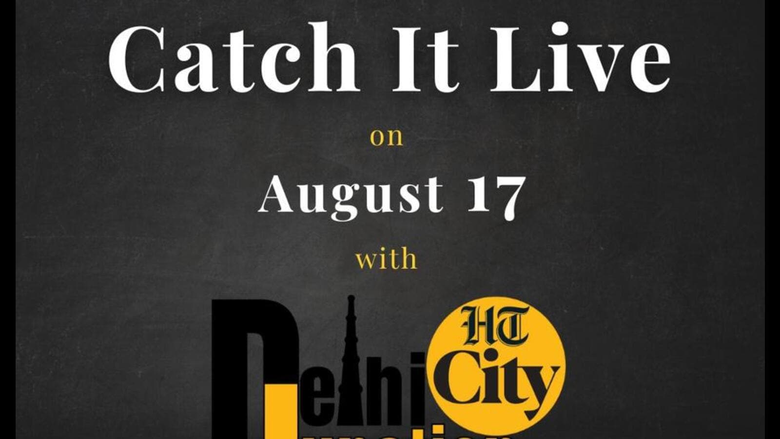 HT City Delhi Junction: Catch it live on August 17