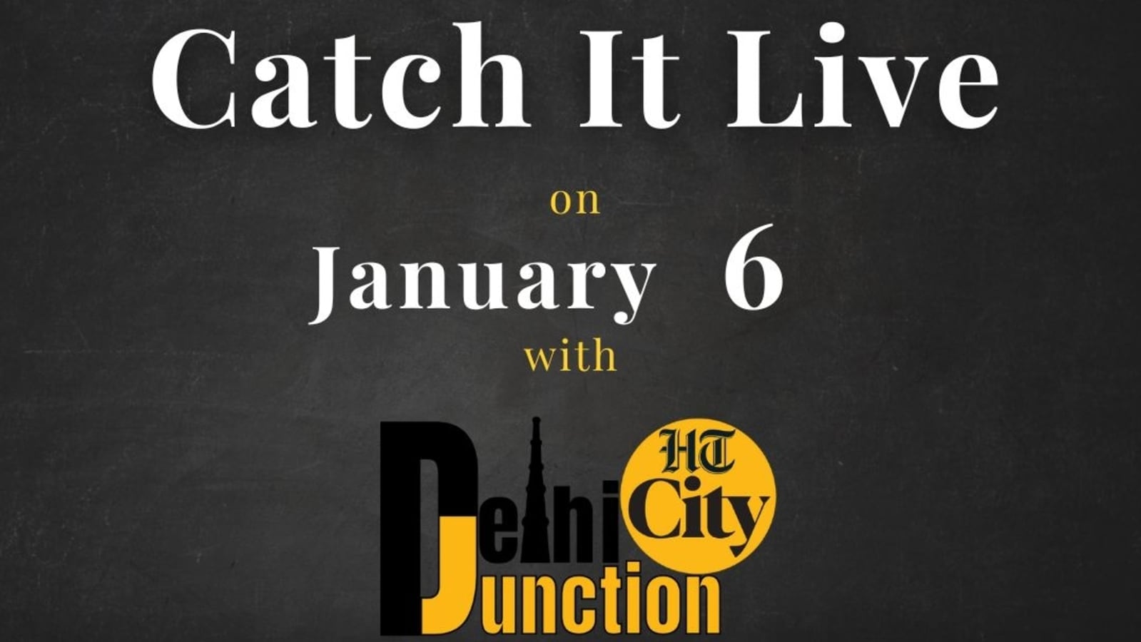 एचटी सिटी दिल्ली जंक्शन: 6 जनवरी को लाइव देखें