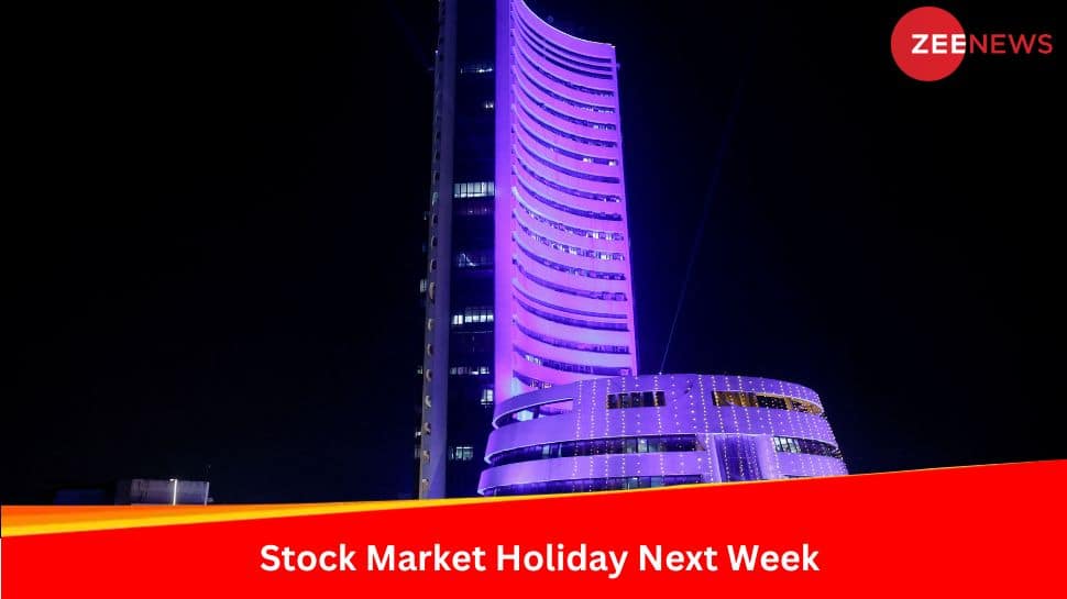 शेयर बाजार की छुट्टियां 2024: एनएसई, बीएसई अगले सप्ताह 2 दिन बंद रहेंगे