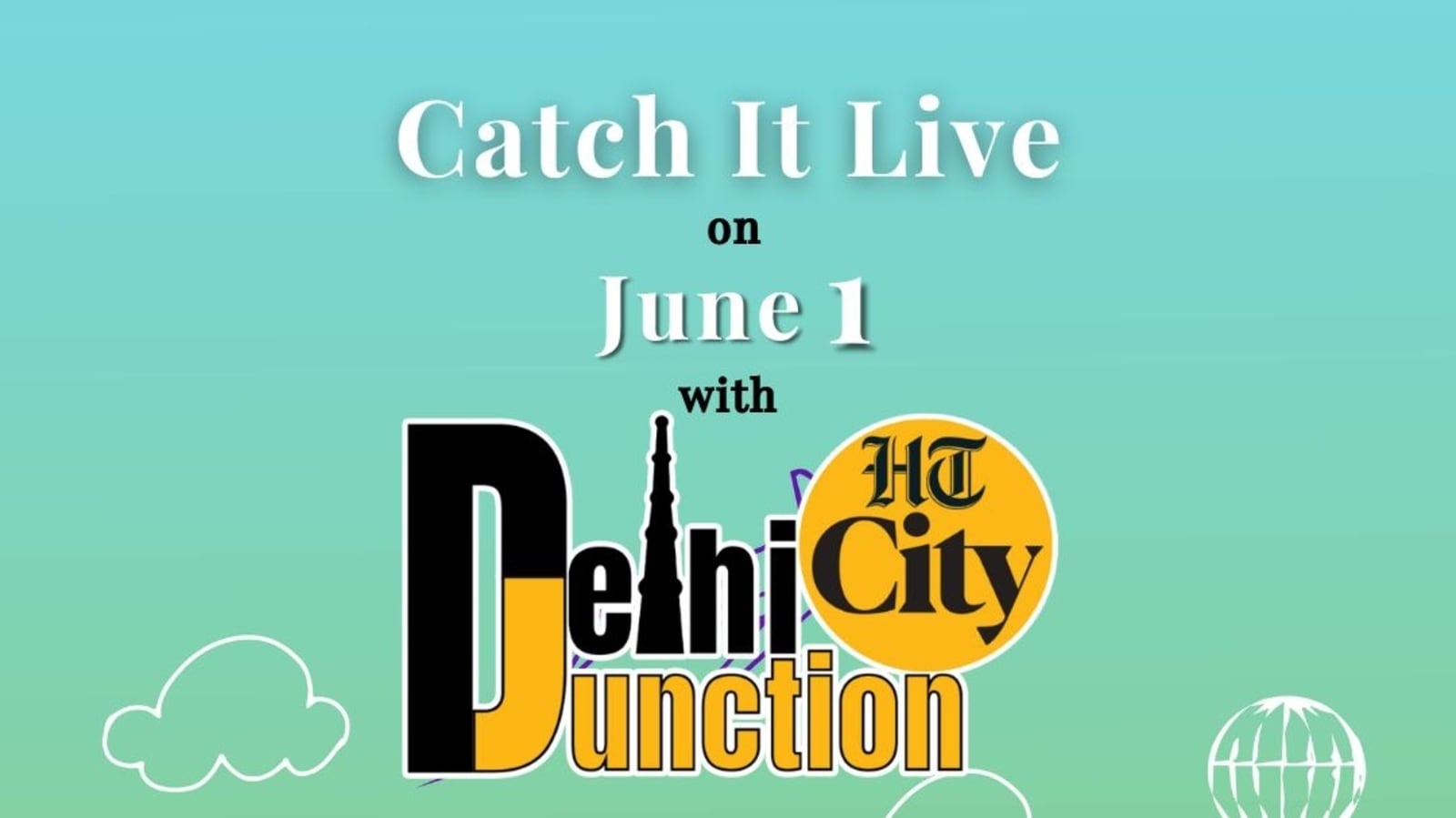 एचटी सिटी दिल्ली जंक्शन: 1 जून को लाइव देखें